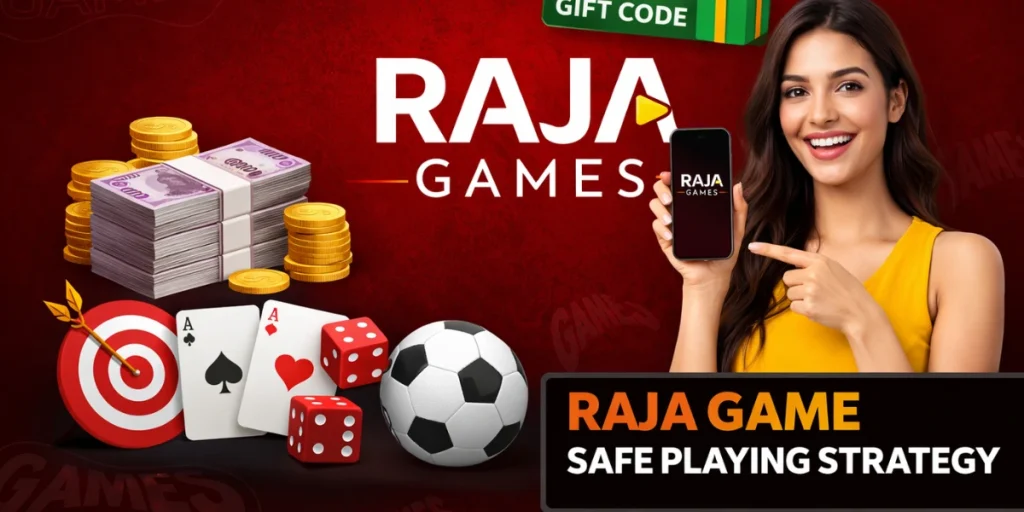 Raja Game Safe Playing Strategy