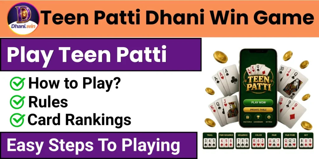 Teen Patti Dhani Win Game